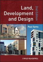 Land, Development and Design 2e