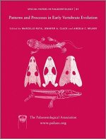 Special Papers in Palaeontology No 81 - Patterns and Processes in Early Vertebrate Evolution