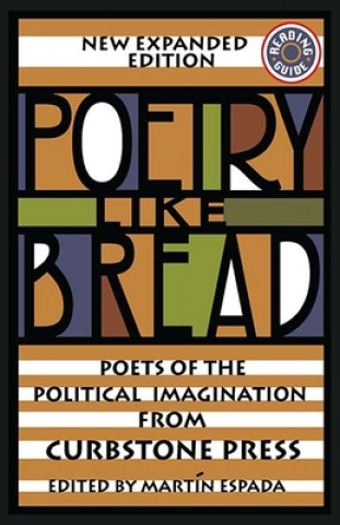 Poetry Like Bread, New Expanded Edition