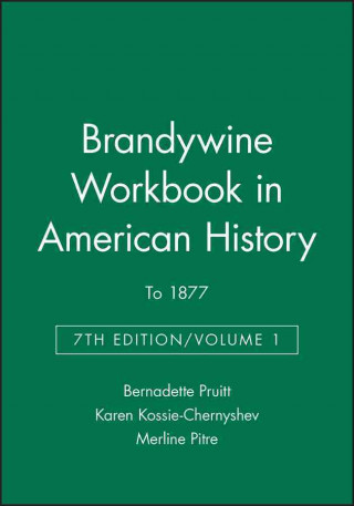 Workbook in American History Volume I, To 1877 Seventh Edition