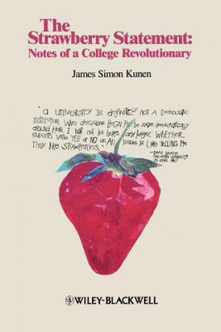 Strawberry Statement - Notes of a College Revolutionary