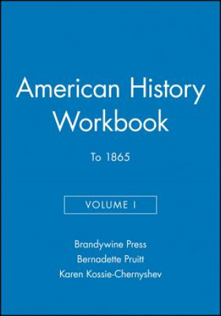 Brandywine American History Workbook Volume 1