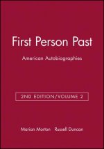 First Person Past Volume 2 Second Edition