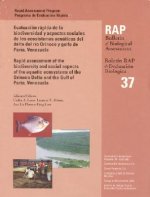 Rapid Assessment of the Biodiversity and Social Aspects of the Aquatic Ecosystems of the Orinoco Delta and the Gulf of Paria, Venezuala