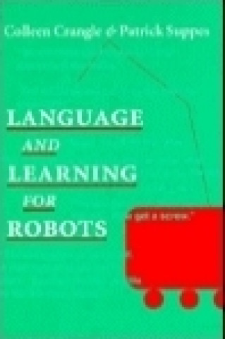 Language and Learning for Robots