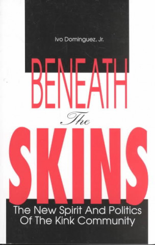 Beneath the Skins