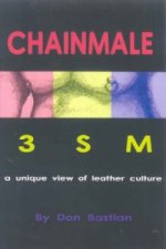 Chainmale: 3SM