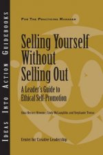 Selling Yourself without Selling Out