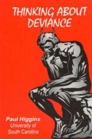 Thinking About Deviance