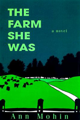 Farm She Was