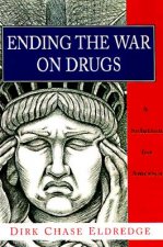 Ending the War on Drugs