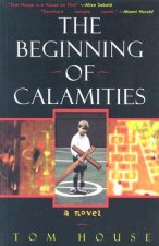 Beginning of Calamities