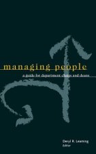 Managing People - A Guide for Department Chairs and Deans