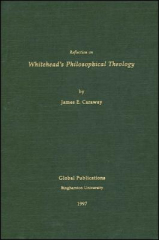 Reflection on Whitehead's Philosophical Theology