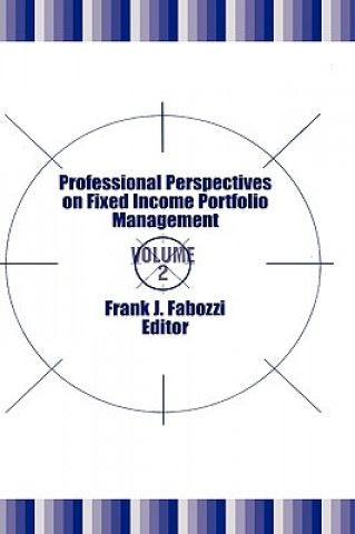 Professional Perspectives on Fixed Income Portfolio Management V 2