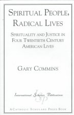 Spiritual People, Radical Lives