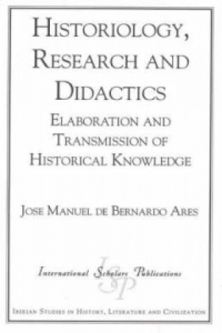 Historiology, Research and Didactics