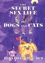 Secret Sex Life of Dogs and Cats