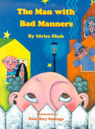 Man with Bad Manners