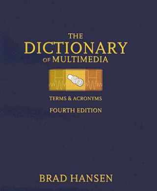 Dictionary of Multimedia