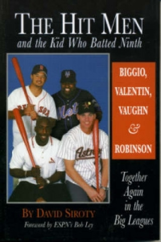 Hit Men and the Kid Who Batted Ninth