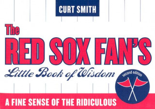 Red Sox Fan's Little Book of Wisdom