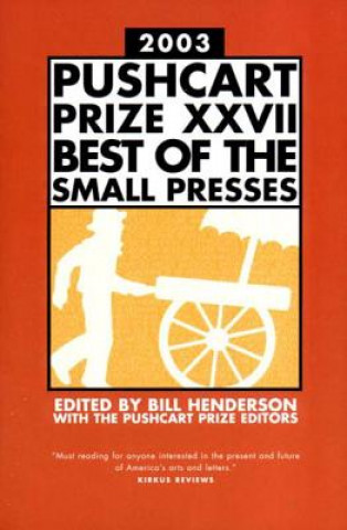 Pushcart Prize XXVII