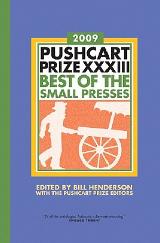 Pushcart Prize (2009) XXXIII