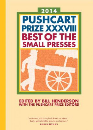 Pushcart Prize XXXVIII