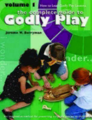 Godly Play Volume 1