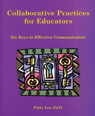 Collaborative Practices for Educators