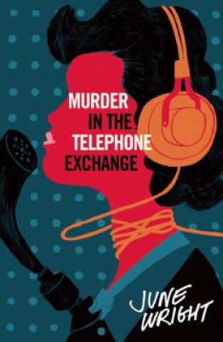 Murder in the Telephone Exchange