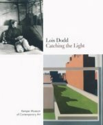 Lois Dodd - Catching the Light