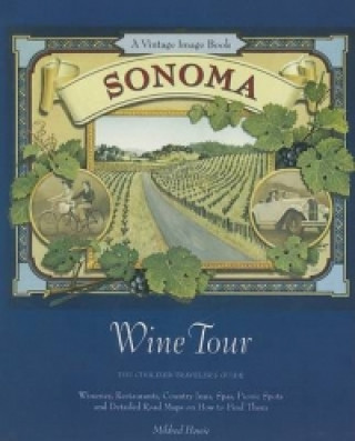 Sonoma Wine Tour
