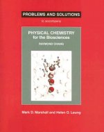 Physical Chemistry for the Biosciences Problems and Solutions