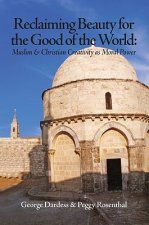 Reclaiming Beauty for the Good of the World