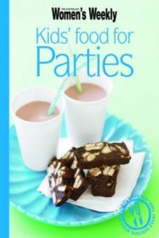 Kid's Food for Parties