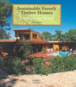 Sustainable French Timber Houses