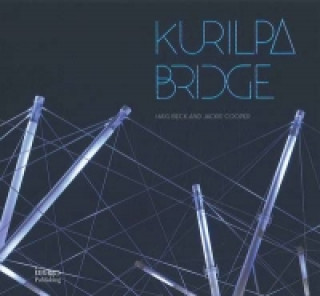 Kurilpa Bridge: Brisbane's New Bridge