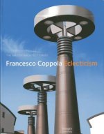 Francesco Coppola: Eclecticism