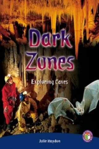 Dark Zones - Exploring Caves