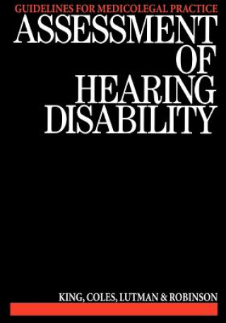 Assessment of Hearing Disability - Guidelines for Medicolegal Practice