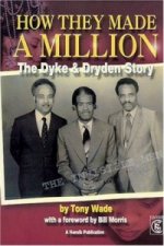 How They Made A Million