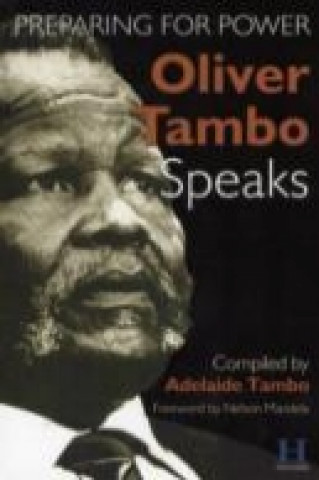 Oliver Tambo Speaks