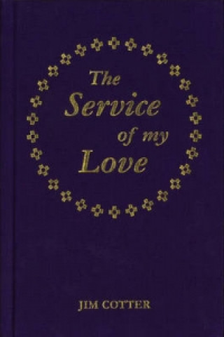 Service of My Love