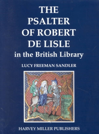 Psalter of Robert De Lisle in the British Library