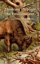 Thinking Through the Environment