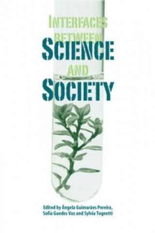 Interfaces between Science and Society