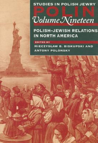 Polin: Studies in Polish Jewry Volume 19
