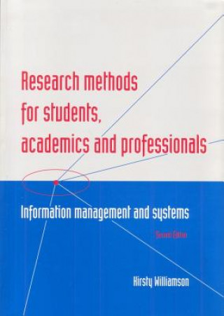 Research Methods for Students, Academics and Professionals